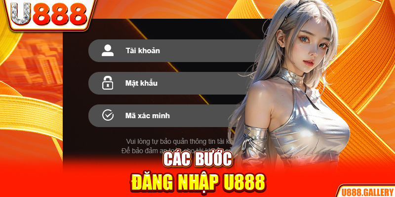 Các bước đăng nhập U888