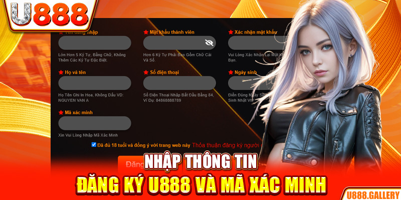 Nhập thông tin đăng ký U888 và mã xác minh