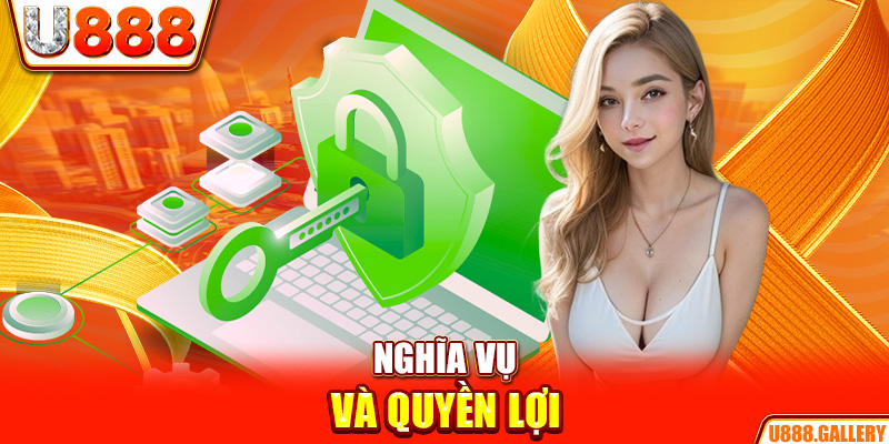 Nghĩa vụ và quyền lợi 